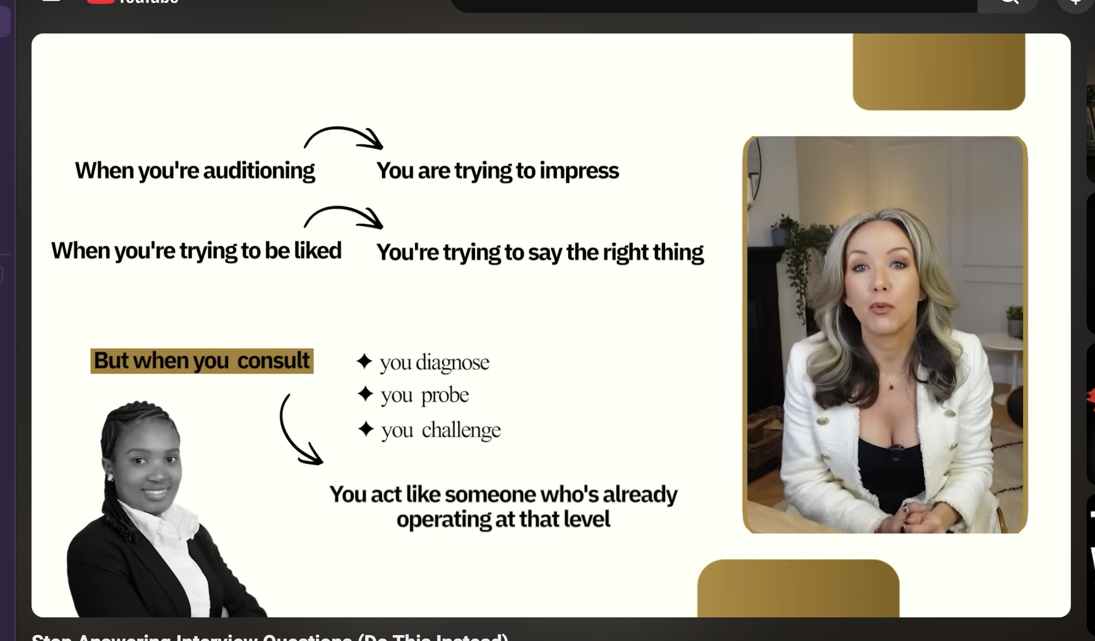 A comparison between auditioning to impress and consulting by diagnosing, probing, and challenging.